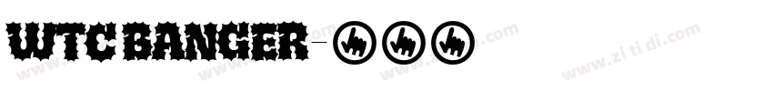 WTC BANGER字体转换